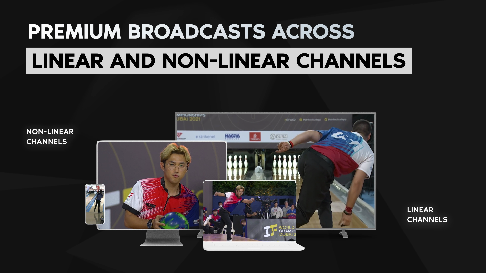 Premium Broadcasts Across Linear And Non-Linear Channels